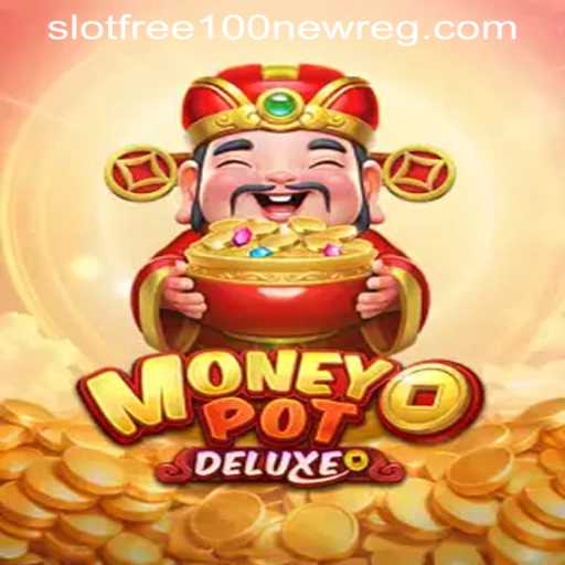 Experience the Excitement of MoneyPotDELUXE with Exclusive Offers